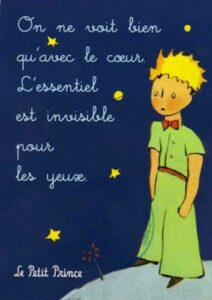 citation du Petit Prince de St Exupéry